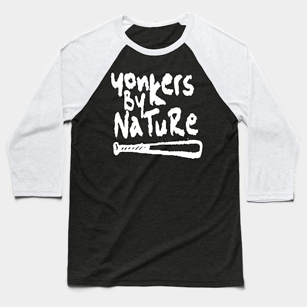 Yonkers By Nature Baseball T-Shirt by Smyrx